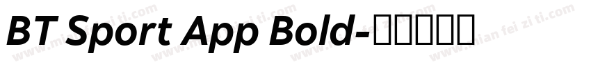 BT Sport App Bold字体转换